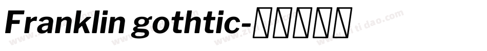Franklin gothtic字体转换